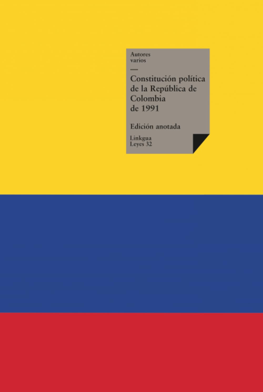Constitución política de la República de Colombia de 1991: 32 (Leyes)