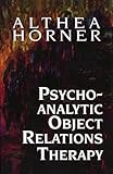 Psychoanalytic Object Relations Therapy