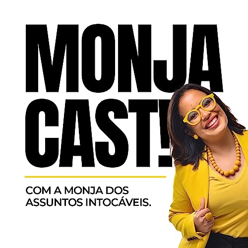 Couverture de MONJACAST - Andreza Vera