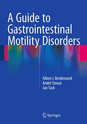 Springer A Guide to Gastrointestinal Motility Disorders