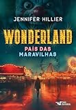 Wonderland: País das Maravilhas
