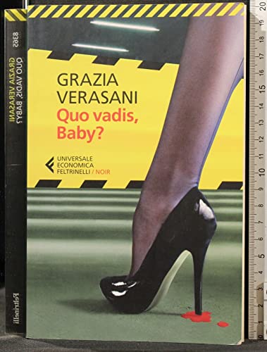 Quo vadis, baby