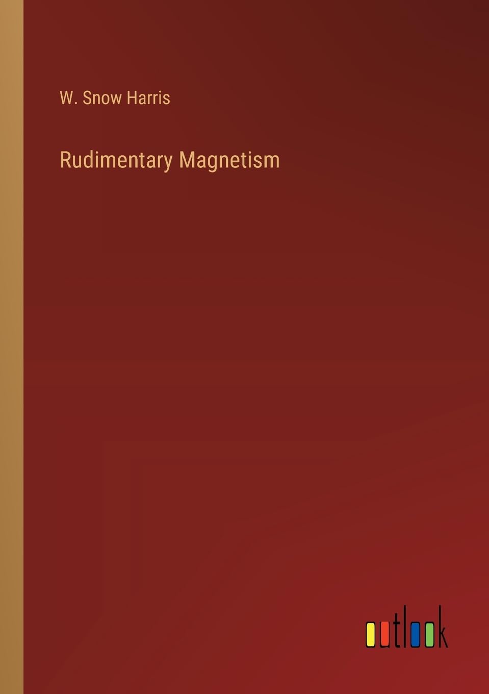 Rudimentary Magnetism