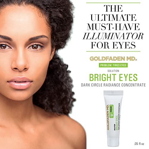 GOLDFADEN MD Bright Eyes Dark Circle Concentrate Brightening Eye Cream w/ Soy Peptide, Rice Bran Extract & Arnica | May Reduce Under Eye Darkness, Puffiness & Fine Lines More Youthful Glow TRIAL 0.14 Fl Oz