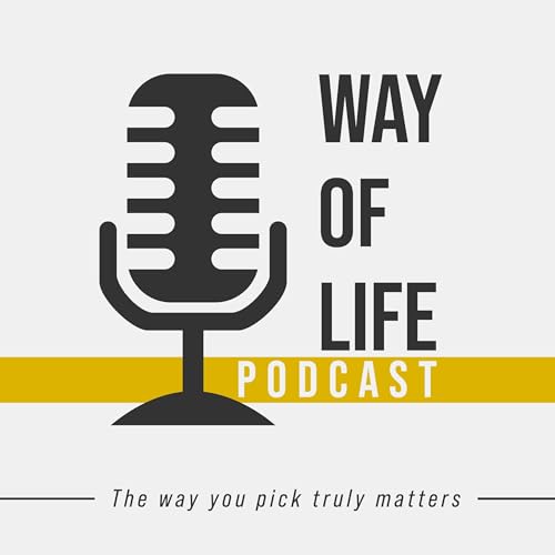 Way of Life Podcast cover art