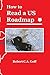 How to Read a US Roadmap