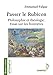 Passer le Rubicon (Donner raison - Philosophie) (French Edition)