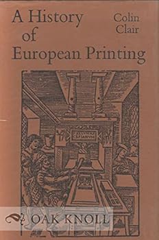 Hardcover A History of European Printing Book