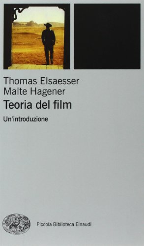 Teoria del film. Un'introduzione Teoria del film. Un'introduzione