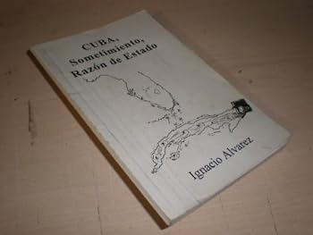 Paperback Cuba, Sometimiento, Razon de Estado Book