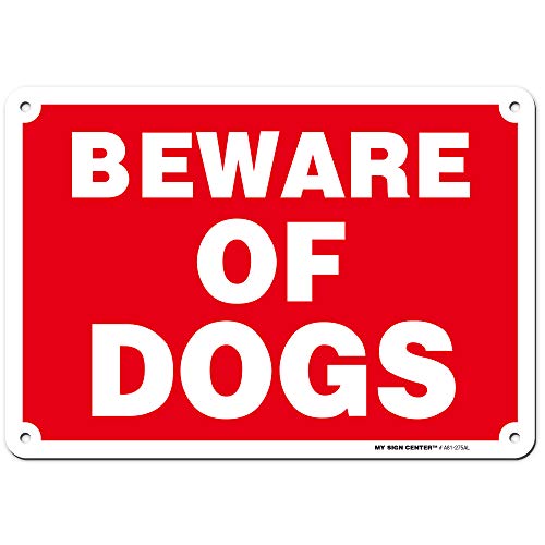 Beware Of Dog Sign, 7" X 10" 0.40 Aluminum, Fade Resistance, Indoor/Outdoor Use, Usa Made By My Sign Center #TOP22