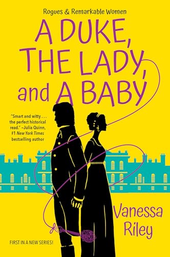 A Duke, the Lady, and a Baby