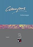  Campus - Ausgabe C. Gesamtkurs Latein in drei Bänden / Campus C Lehrermappe Basis 3: Zu den Lektionen 77-104