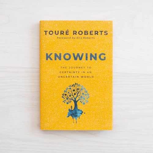 Image of Knowing: The Journey to Certainty in an Uncertain World