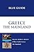Blue Guide Greece The Mainland (Blue Guides (Norton))