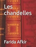 Les chandelles (French Edition)