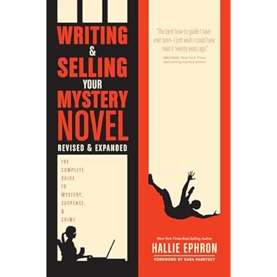 Writing and Selling Your Mystery Novel Revised and Expanded Edition