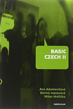 Paperback Basic Czech II: Third Revised and Updated Edition Book