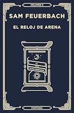 El Reloj de Arena: La Saga Krosann: Volumen 3