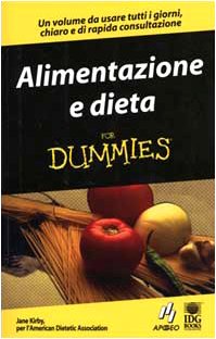 Alimentazione e dieta Alimentazione e dieta
