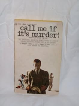 Paperback Call Me If It's Murder (It's Time to Tell) Book