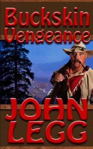 Buckskin Vengeance 1629184969 Book Cover