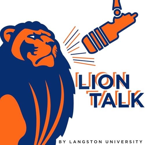 Lion Talk | By Langston University cover art
