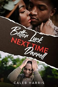 Paperback Better Luck Next Time Darrell Book