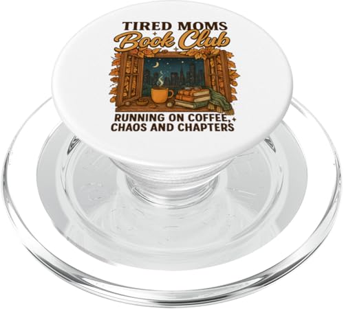 Tired Moms Book Club Coffee Chaos & Chapters Graphic PopSockets PopGrip para MagSafe