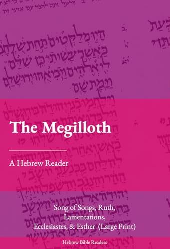 The Megilloth: A Hebrew Reader (Large Print) (Hebrew Edition)