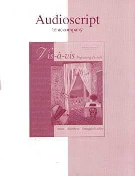 Paperback Audioscript to Accompany Vis a Vis Beginning French Book