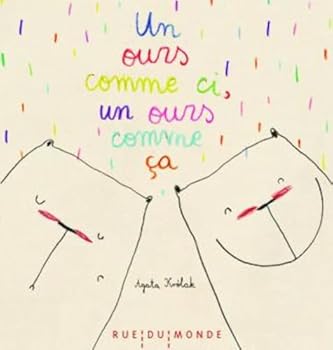 Hardcover UN OURS COMME CI, UN OURS COMME CA [French] Book