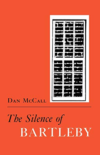 The Silence of Bartleby The Silence of Bartleby