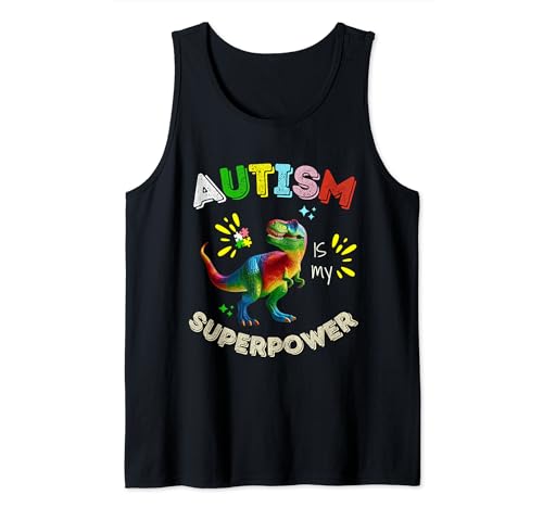 Camiseta con diseño de dinosaurio T-Rex Autism Is My Superpower para concienciar sobre el autismo Camiseta sin Mangas