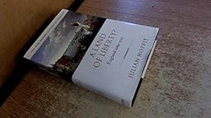 Book cover A Land of Liberty?: England 1689-1727 (New Oxford History of England)