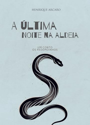 A última noite na aldeia (Baile de Outono)