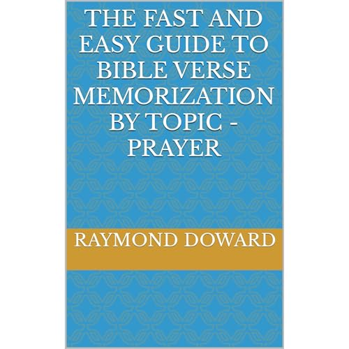 The Fast and Easy Guide to Bible Verse Memorization by Topic - Prayer Audiolibro Por Raymond Doward arte de portada