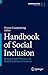Handbook of Social Inclusion: Research and Practices in Health and Social Sciences