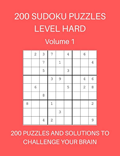 200 Sudoku Puzzles Level Hard Volume 1: 200 Puzzles and Solutions to Challenge Your Brain. Bright red cover design