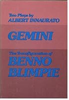 Gemini ; The transfiguration of Benno Blimpie: Two plays 0883710250 Book Cover