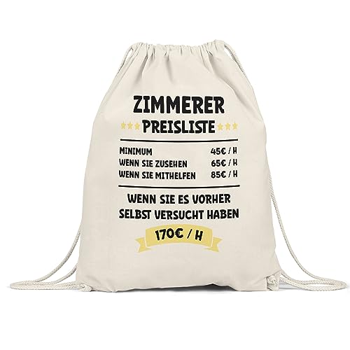 Hey!Print Zimmerer Preisliste Turnbeutel Gymsack Fenster Türen Treppen Dachstühle Holzhäuser Sage Hammer Arbeit Beruf Job