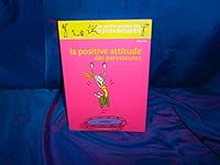 Petit guide : la positive attitude Les Paresseuses 2298017816 Book Cover