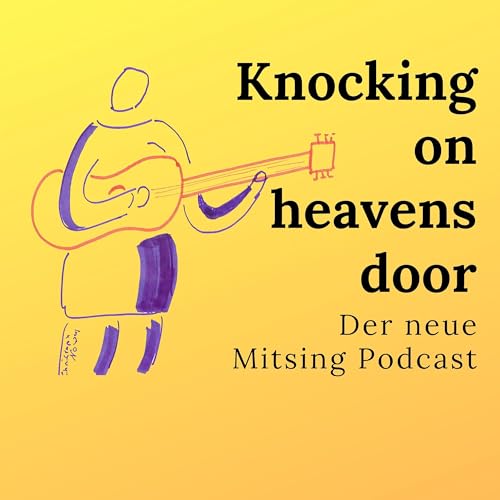 Knocking on heavens door von Bob Dylan Podcast Por  arte de portada