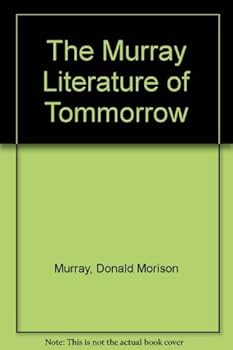 The Literature of Tomorrow: An Anthology of Student Fiction, Poetry, and Drama