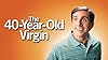 The 40-Year-Old Virgin #1