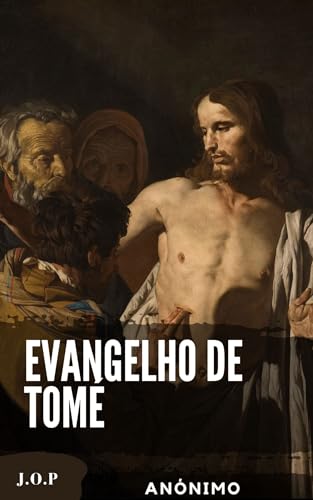 Evangelho de Tomé: A sabedoria oculta de Jesus revelada no Evangelho de Tomé