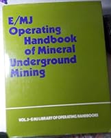 Operating Handbook of Mineral Underground Mining 0070195218 Book Cover