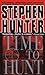 Time to Hunt (Bob Lee Swagger)