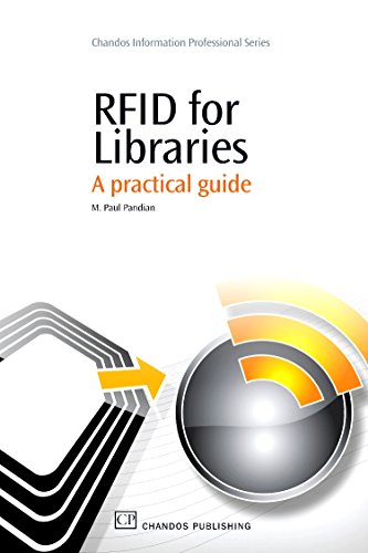 RFID for Libraries: A Practical Guide (Chandos Information Professional Series)