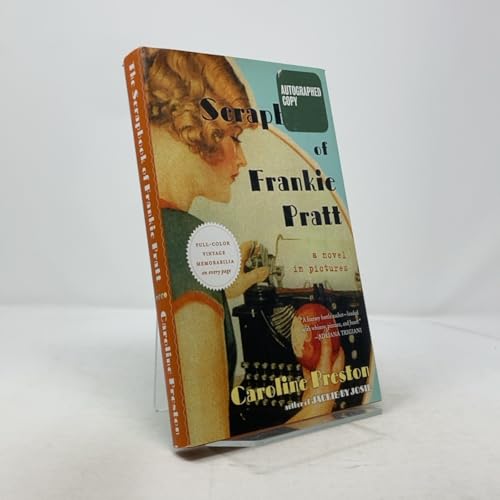The Scrapbook of Frankie Pratt: A Novel in Pictures